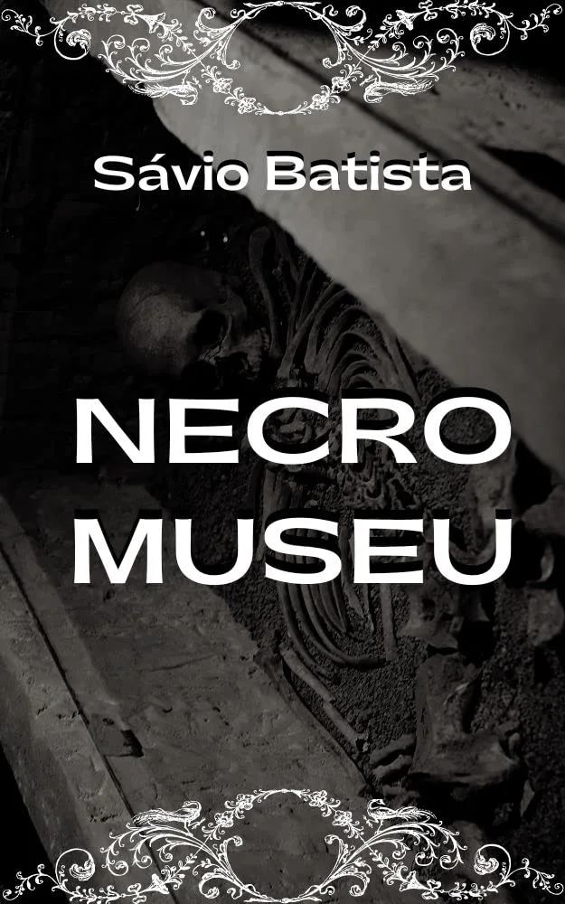 Capa de Necromuseu: O museu dos mortos